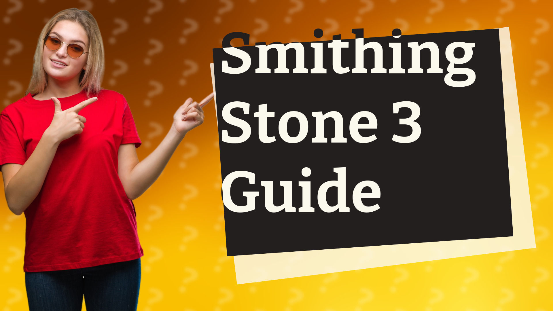 Smithing Stone 3 Guide