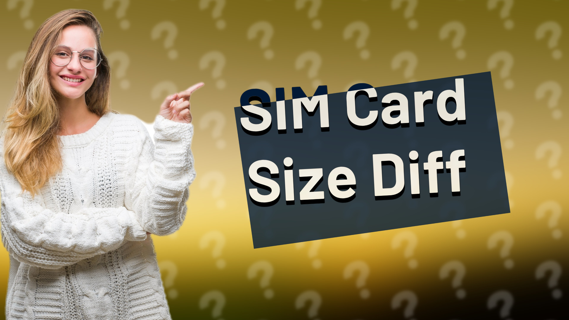 SIM Card Size Diff