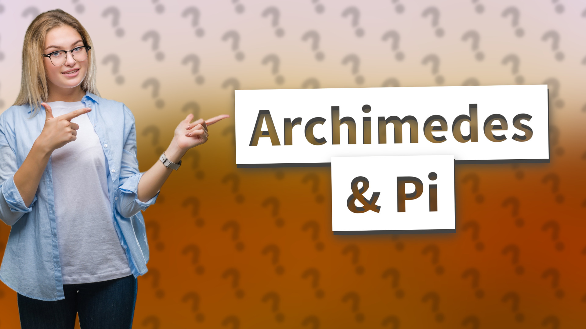 Archimedes & Pi