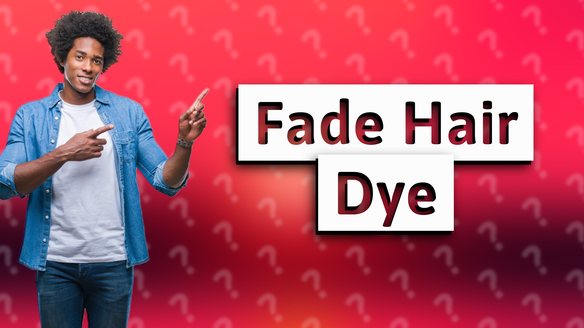 Fade Hair Dye