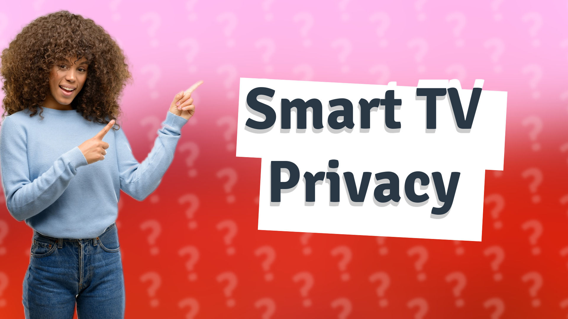 Smart TV Privacy