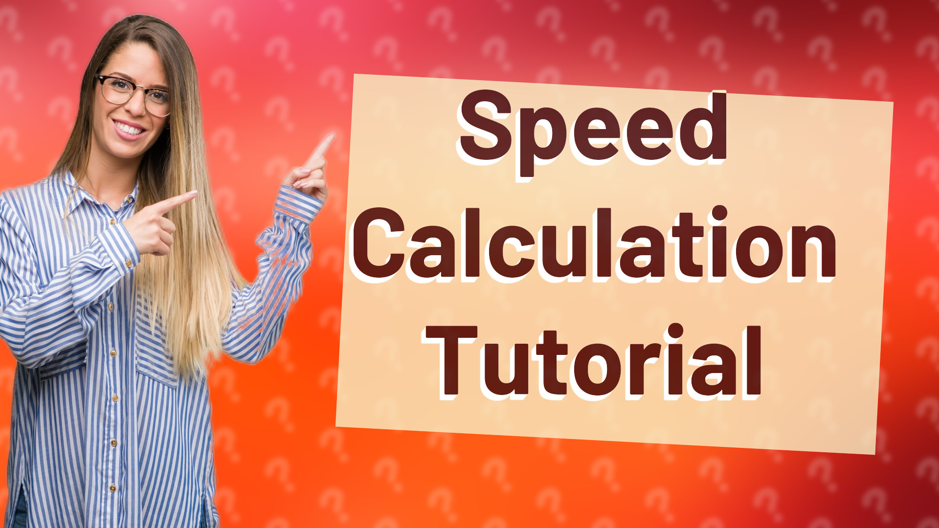 Speed Calculation Tutorial