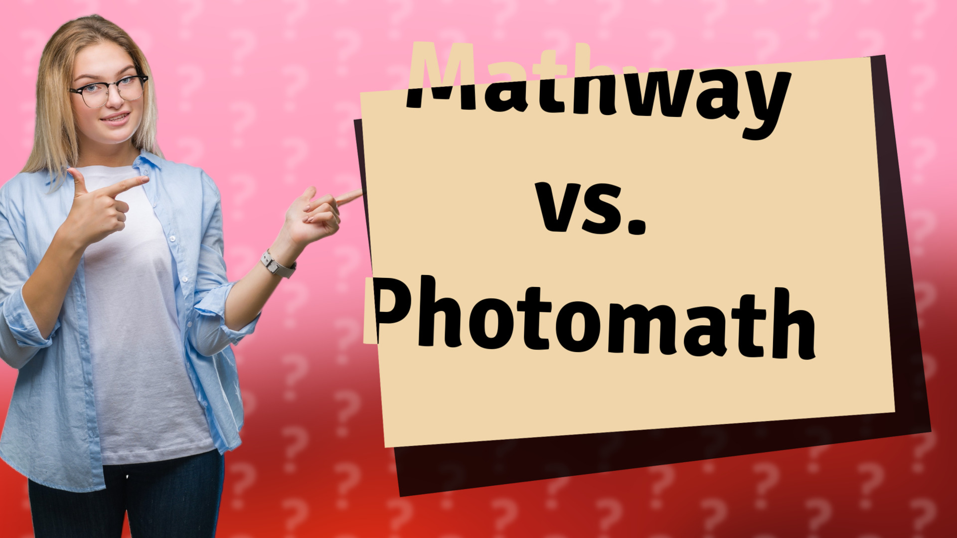 Mathway vs. Photomath