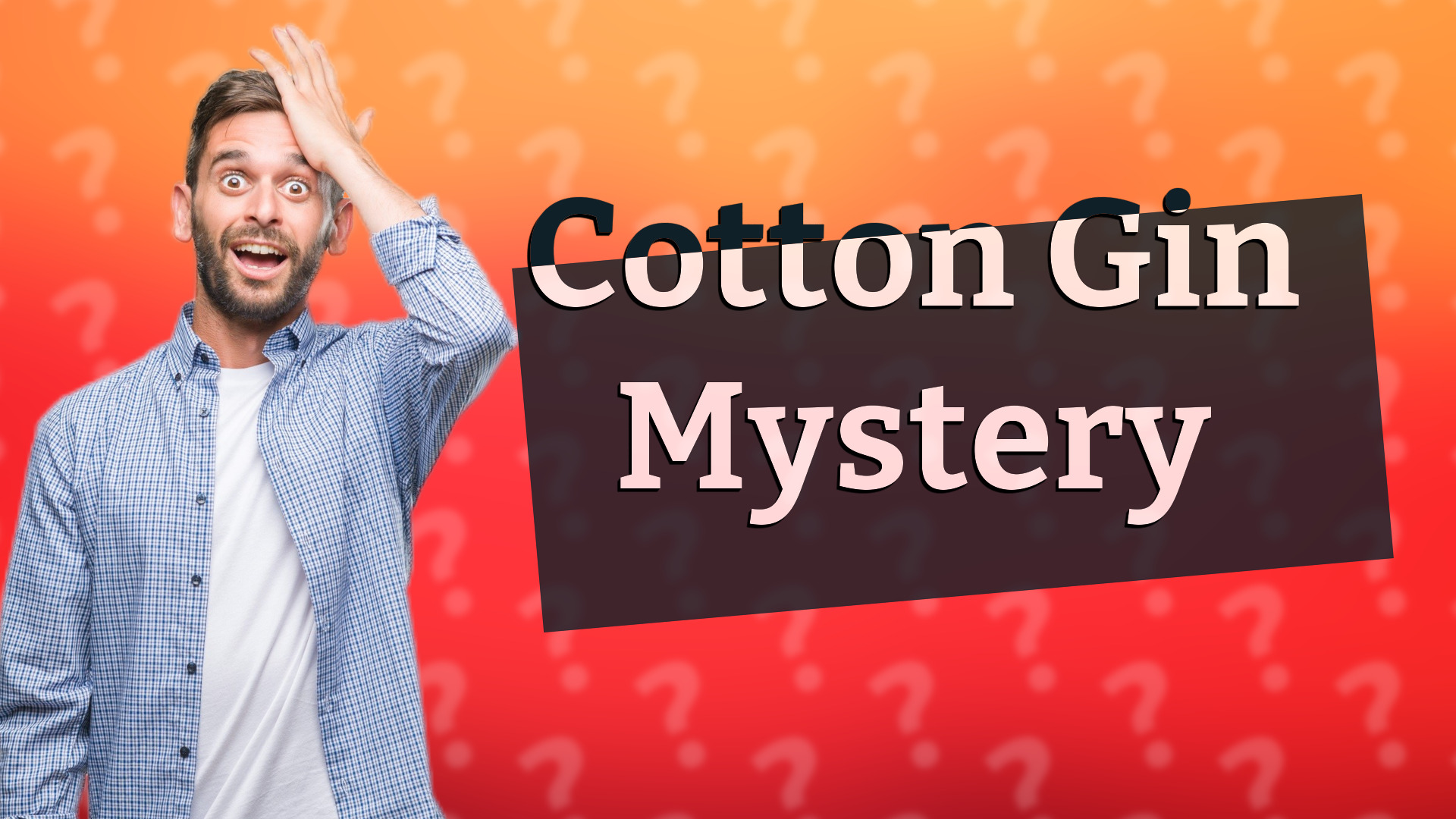Cotton Gin Mystery