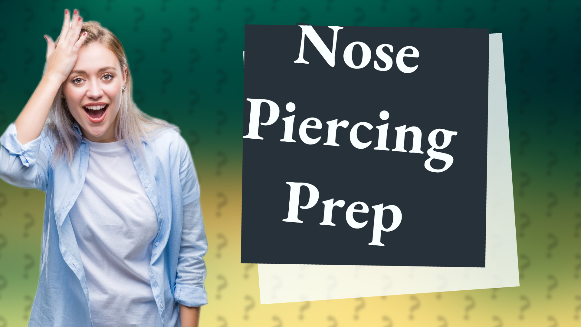 Nose Piercing Prep