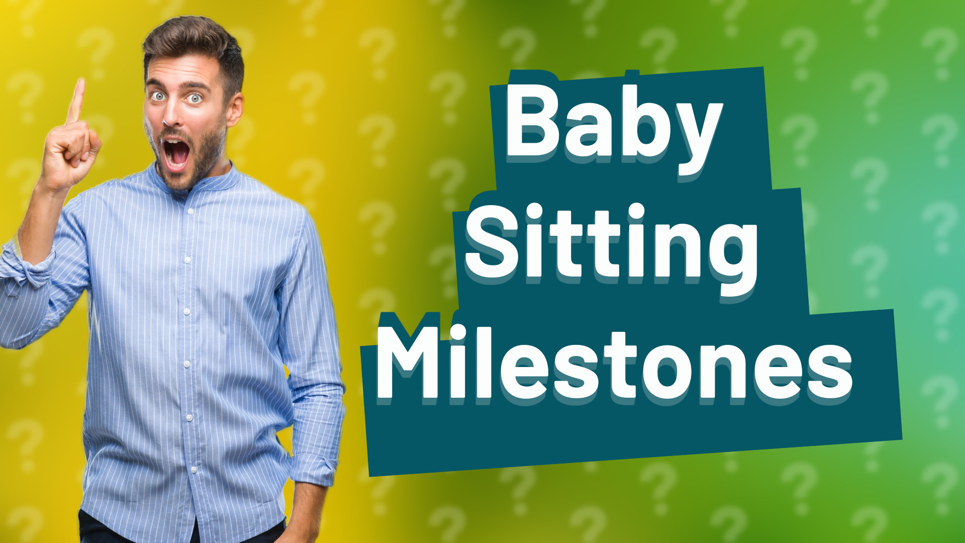 Baby Sitting Milestones