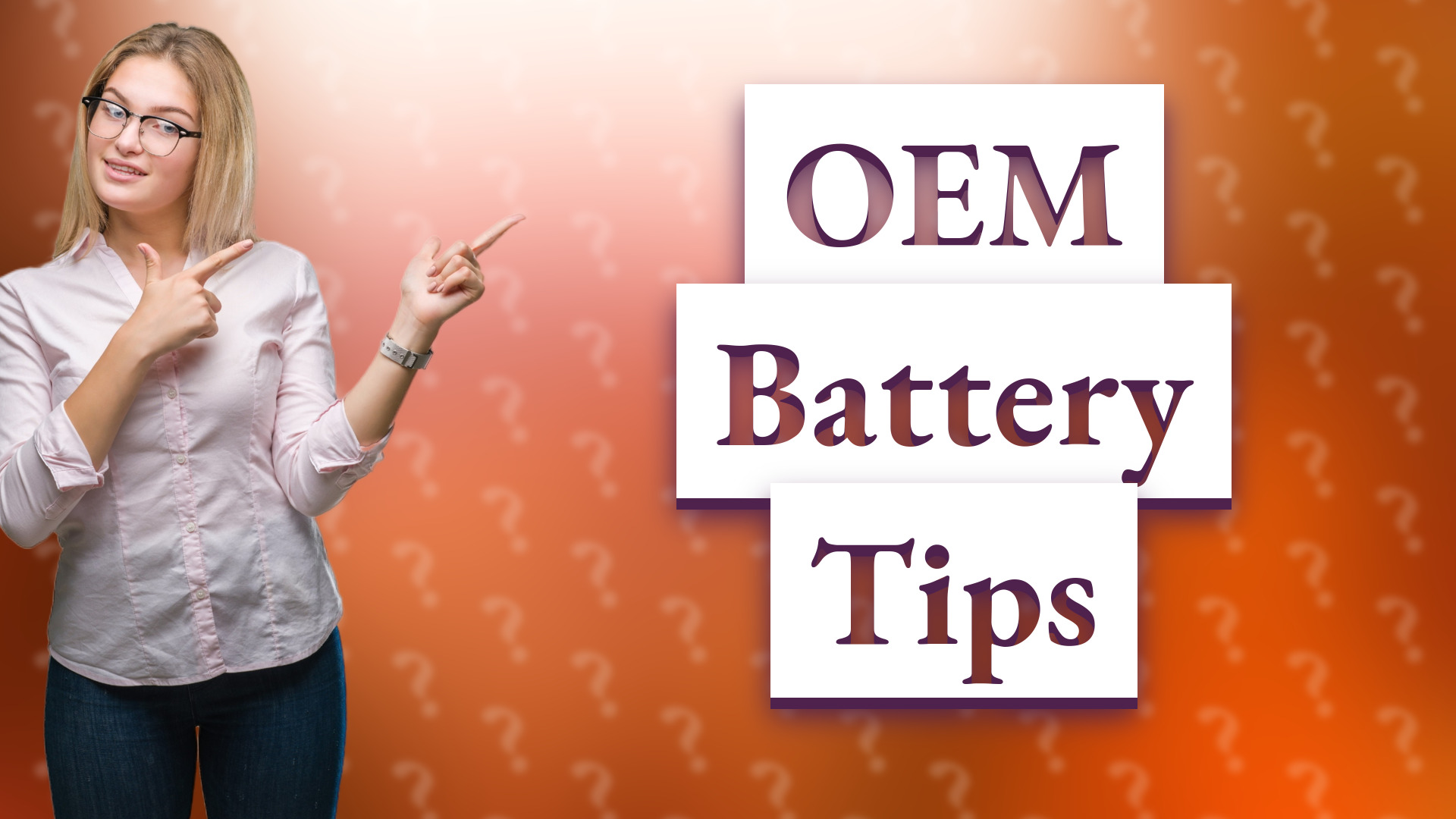 OEM Battery Tips