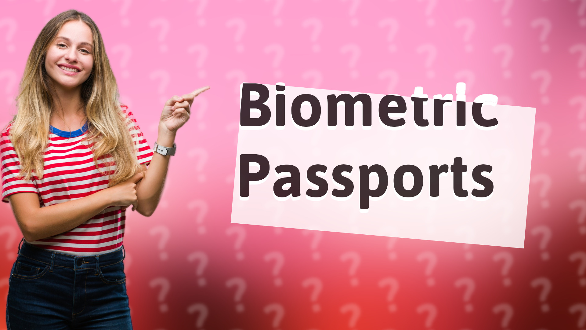 Biometric Passports