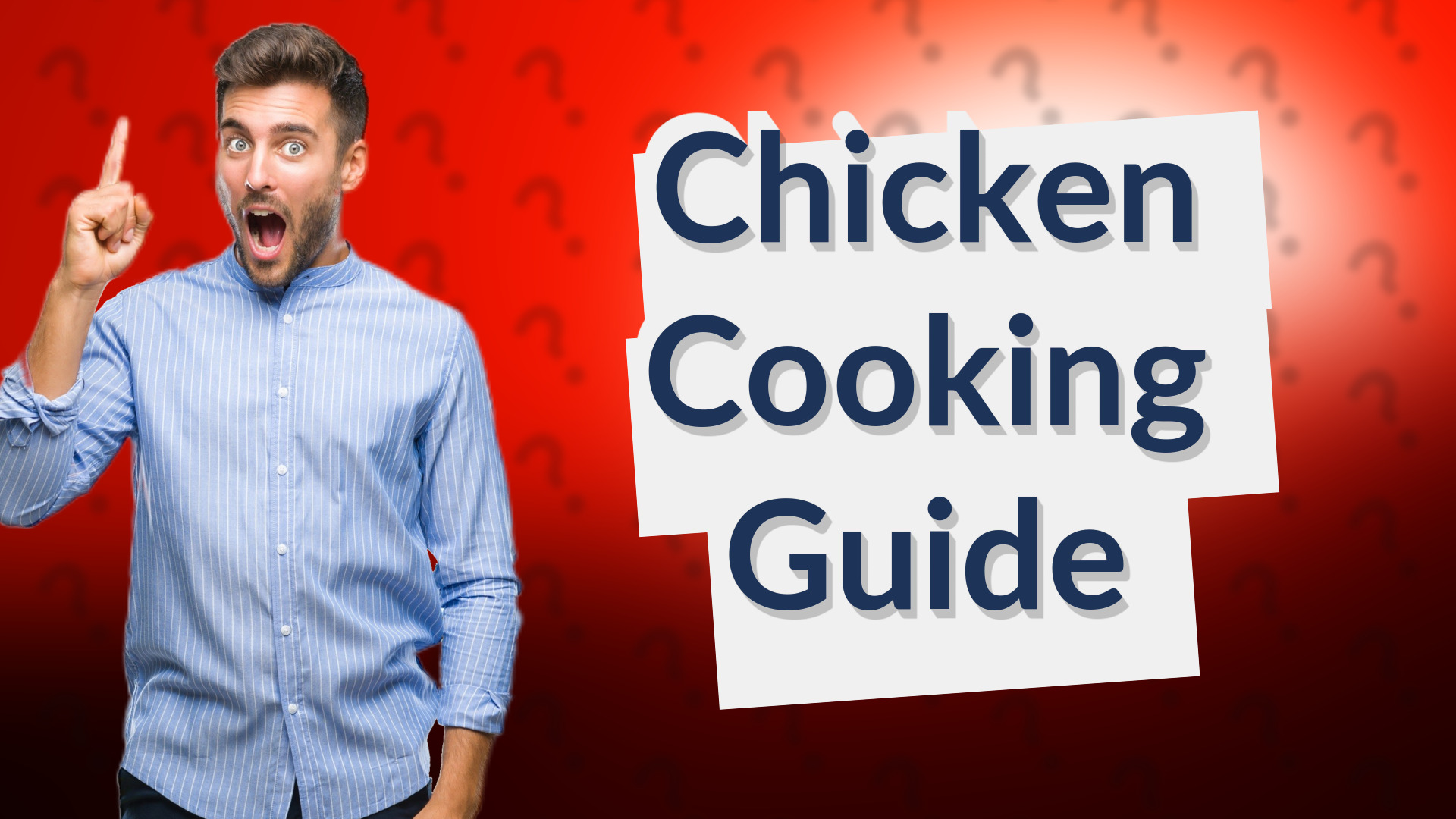 Chicken Cooking Guide