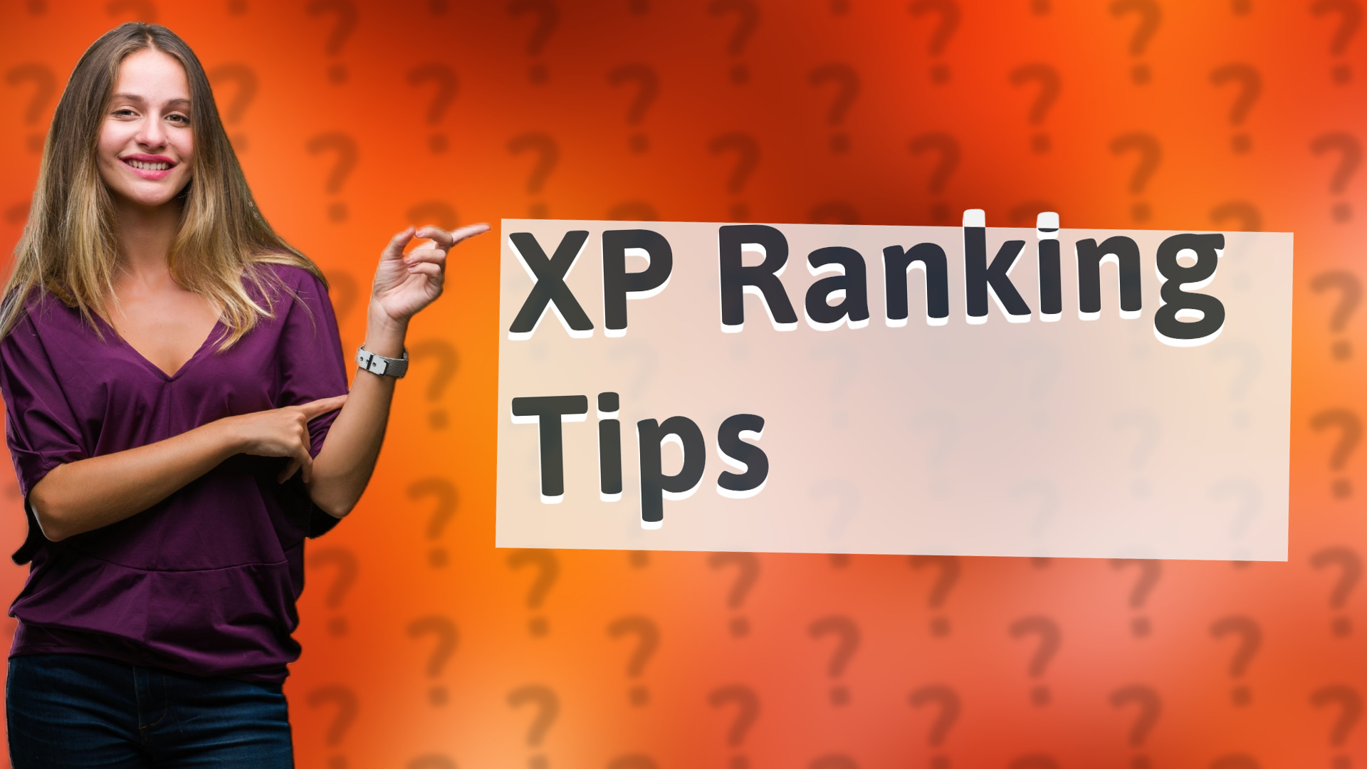 XP Ranking Tips