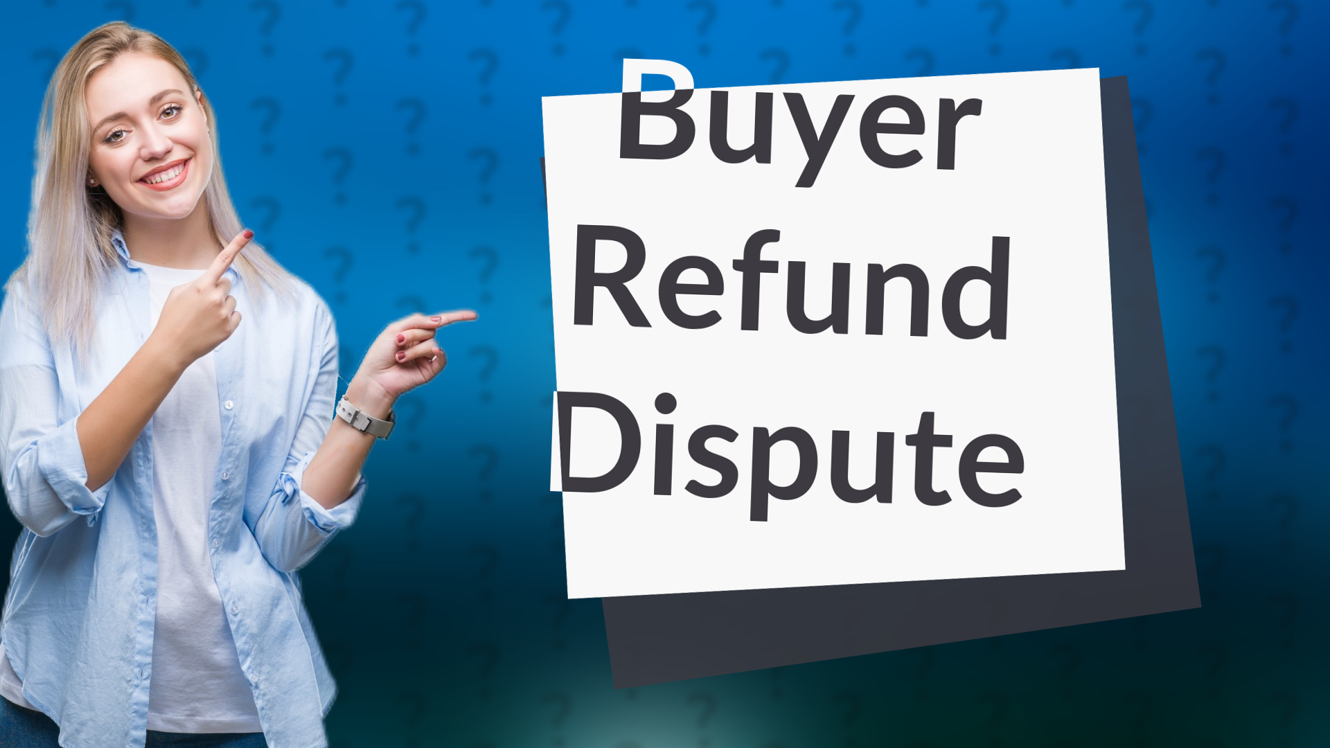 Buyer Refund Dispute
