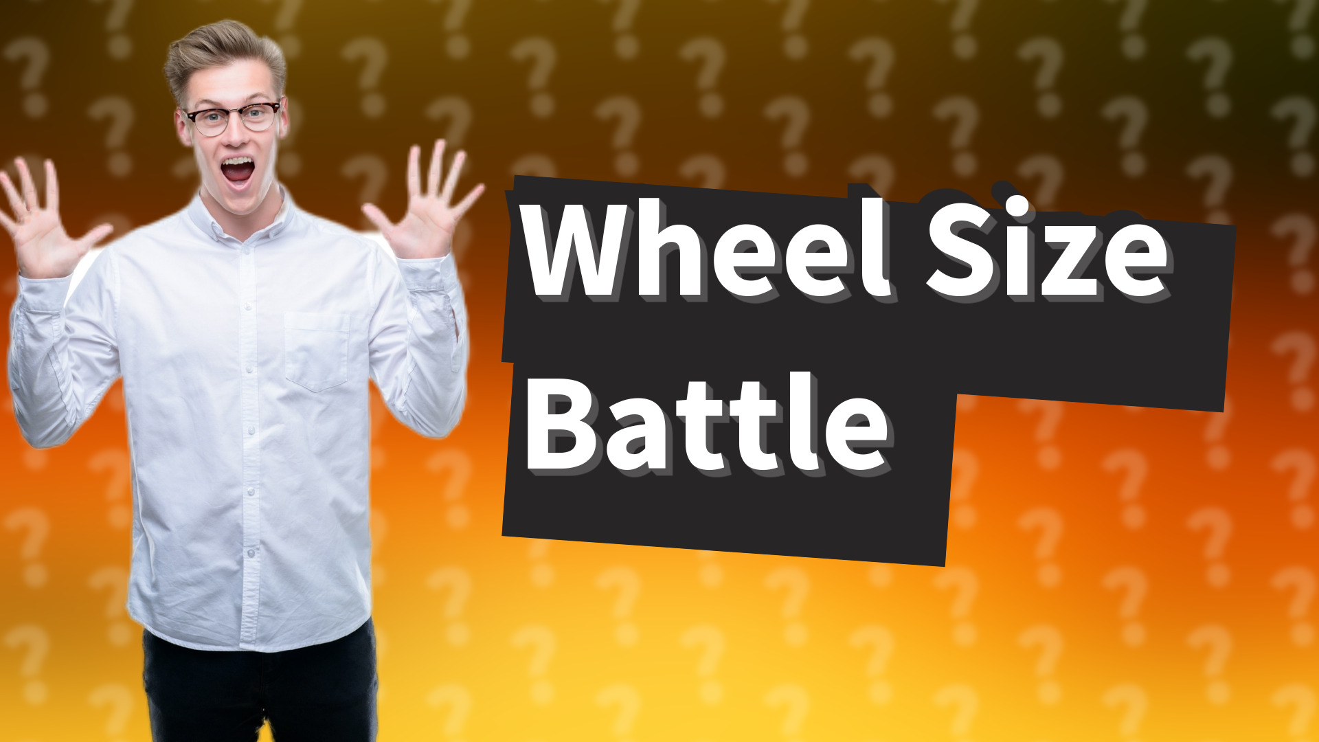Wheel Size Battle