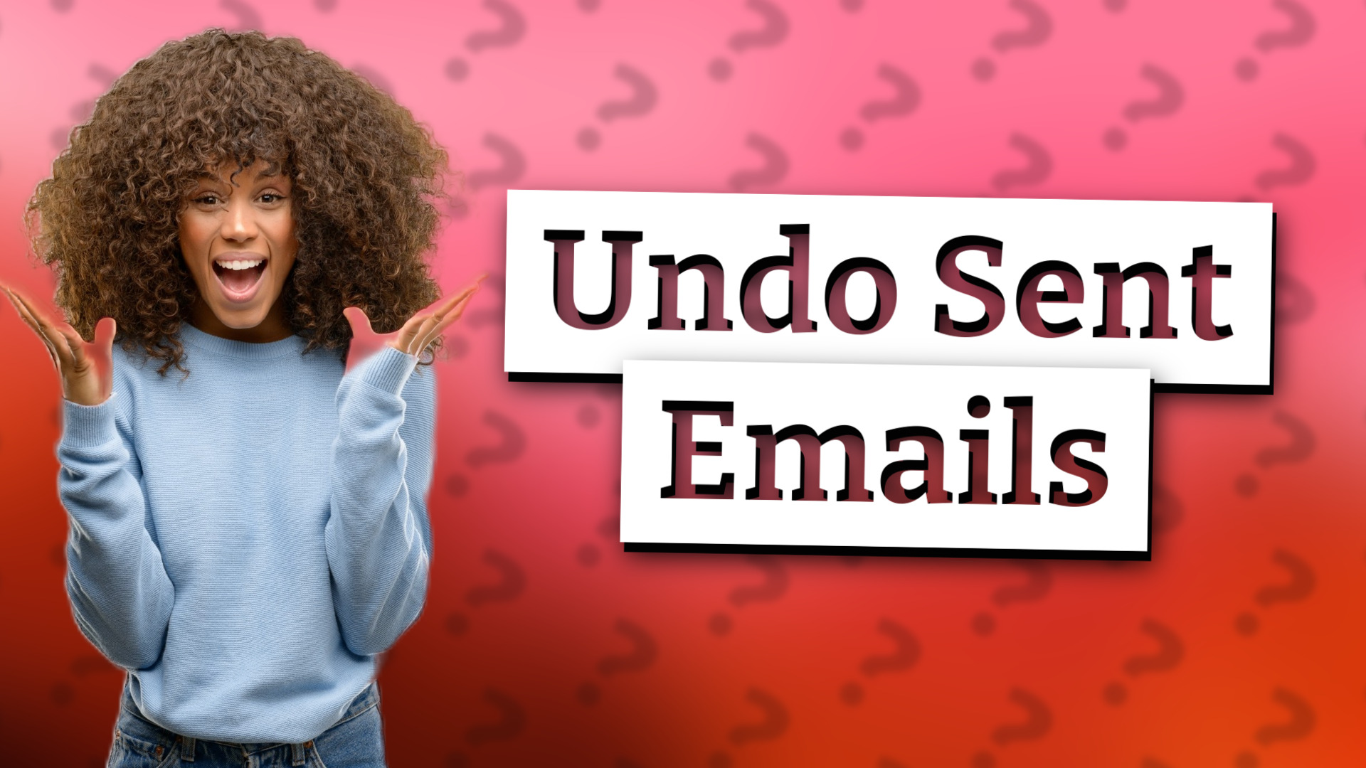 Undo Sent Emails