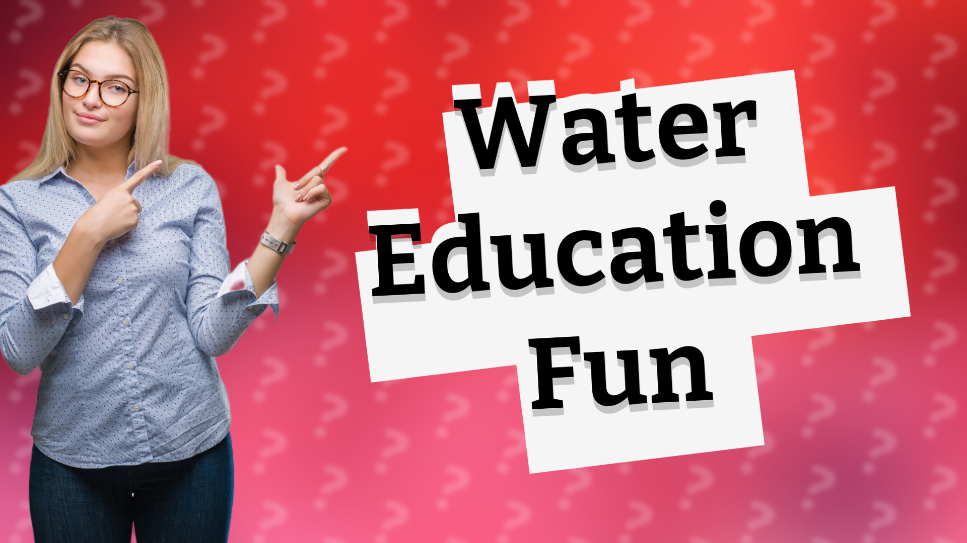 Water Education Fun