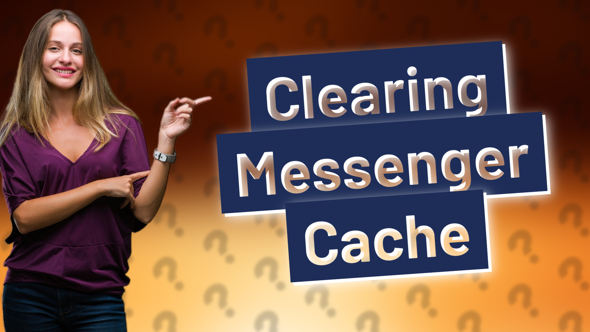 Clearing Messenger Cache
