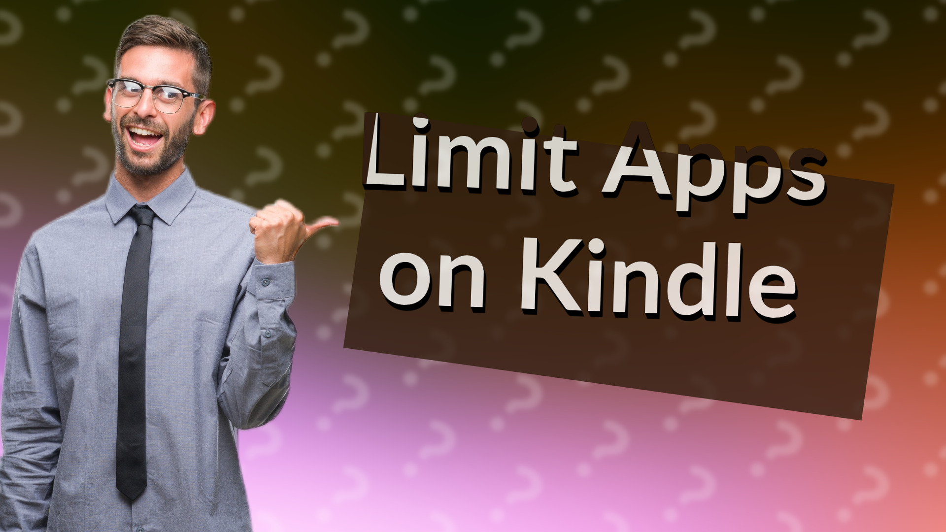 Limit Apps on Kindle