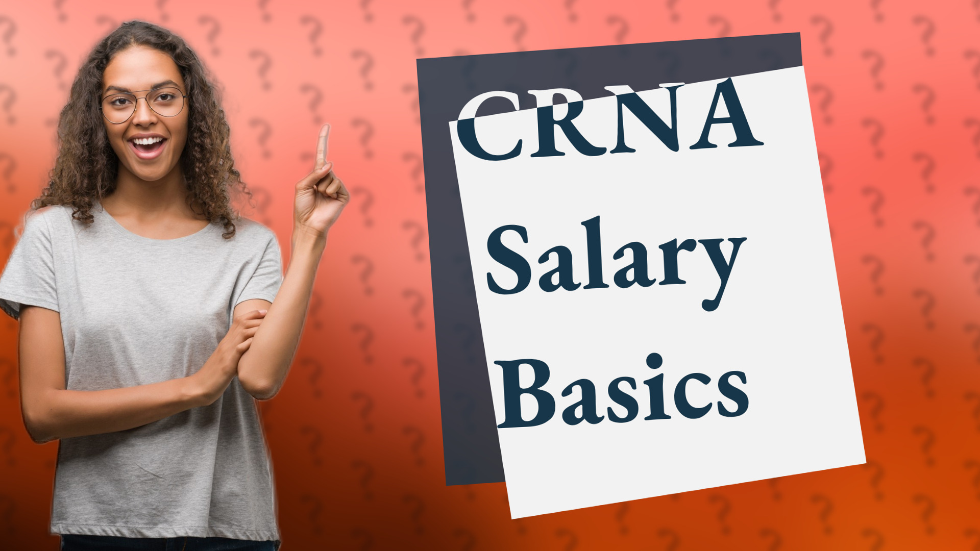 CRNA Salary Basics