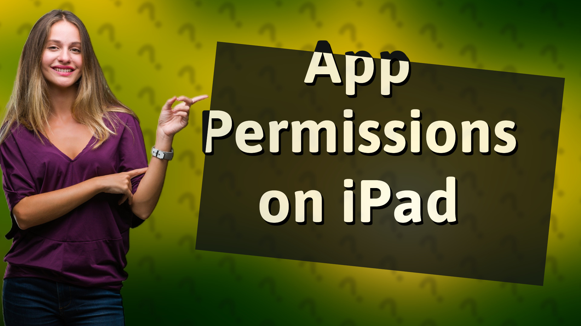 App Permissions on iPad