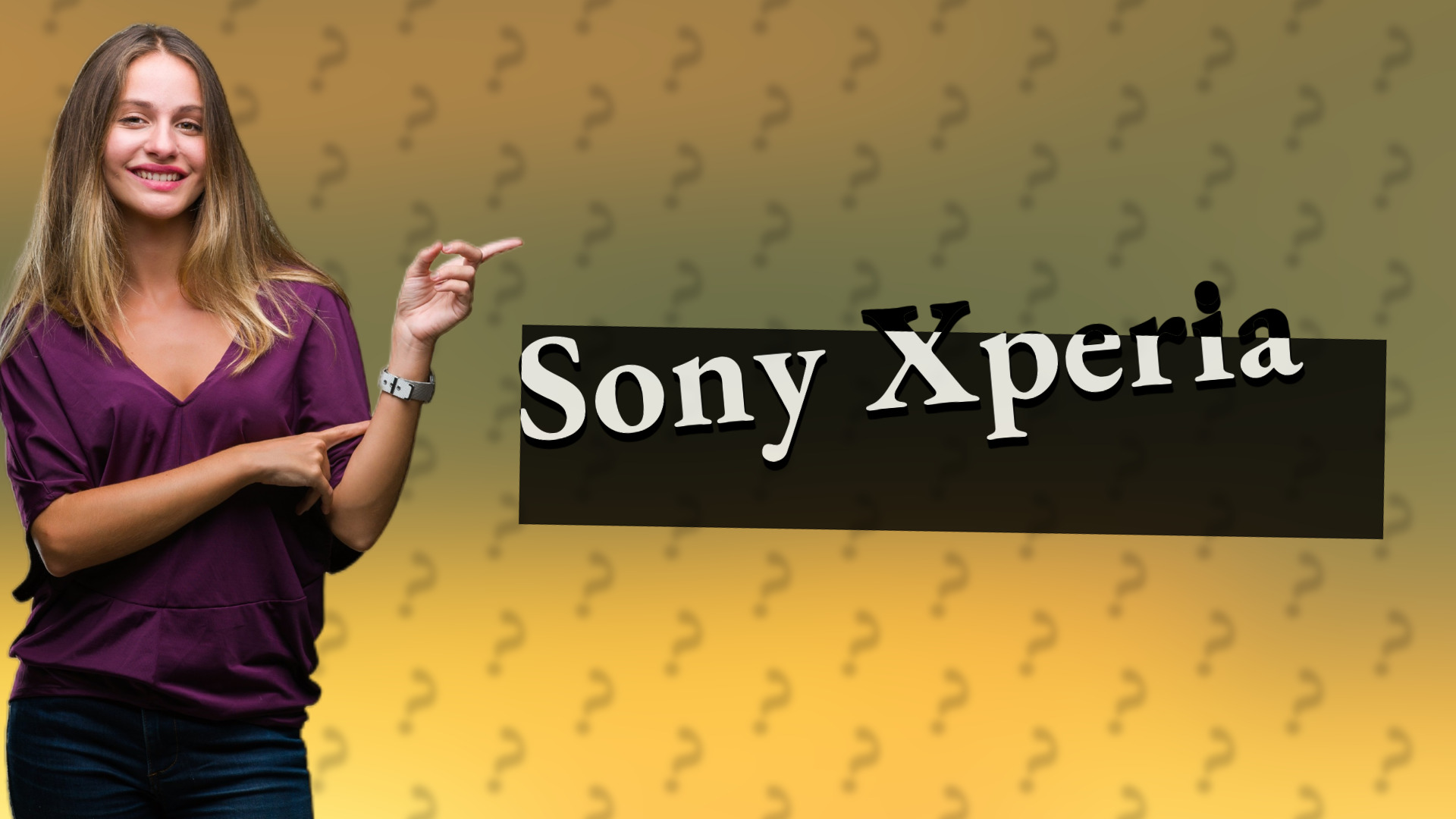 Sony Xperia