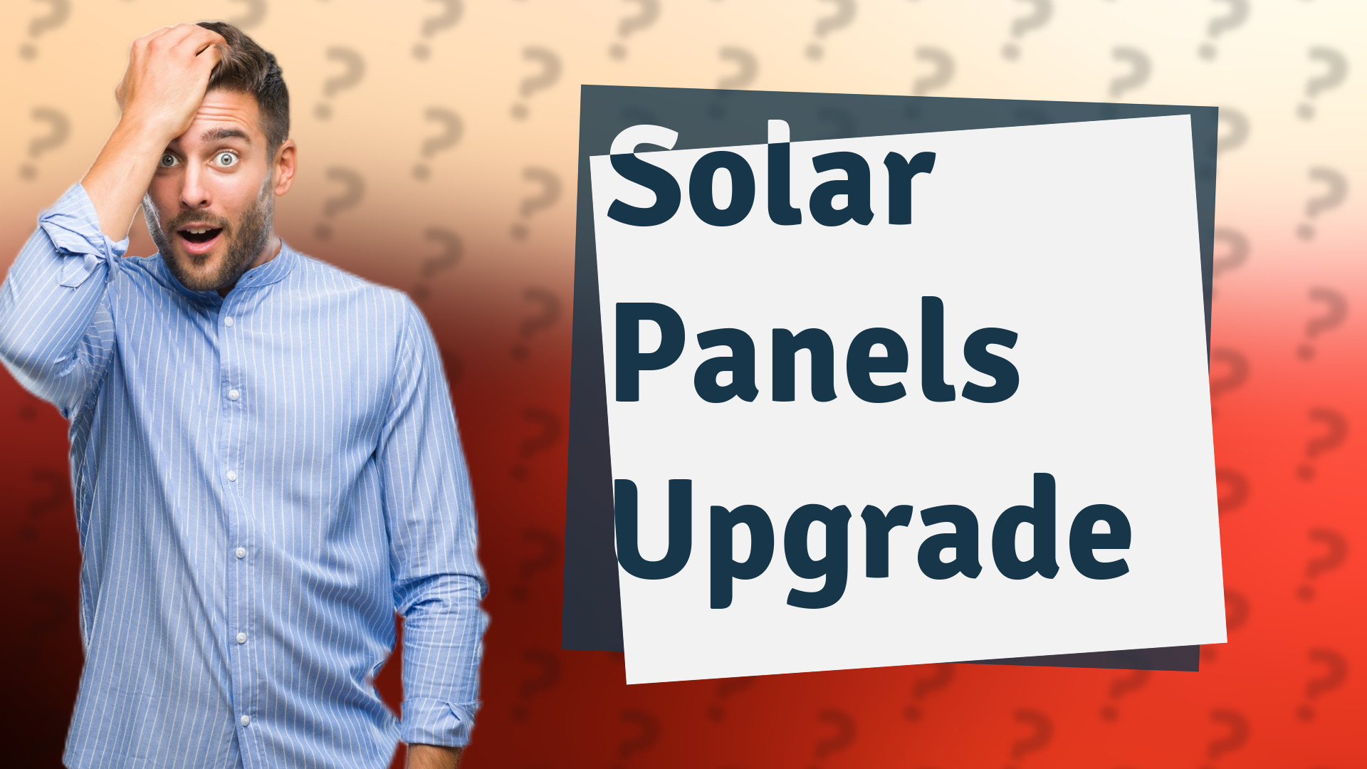 Solar Panels Upgrade