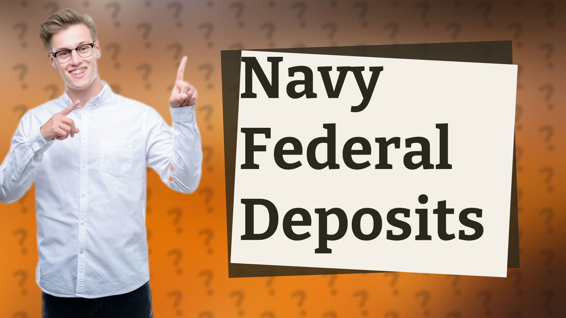 Navy Federal Deposits