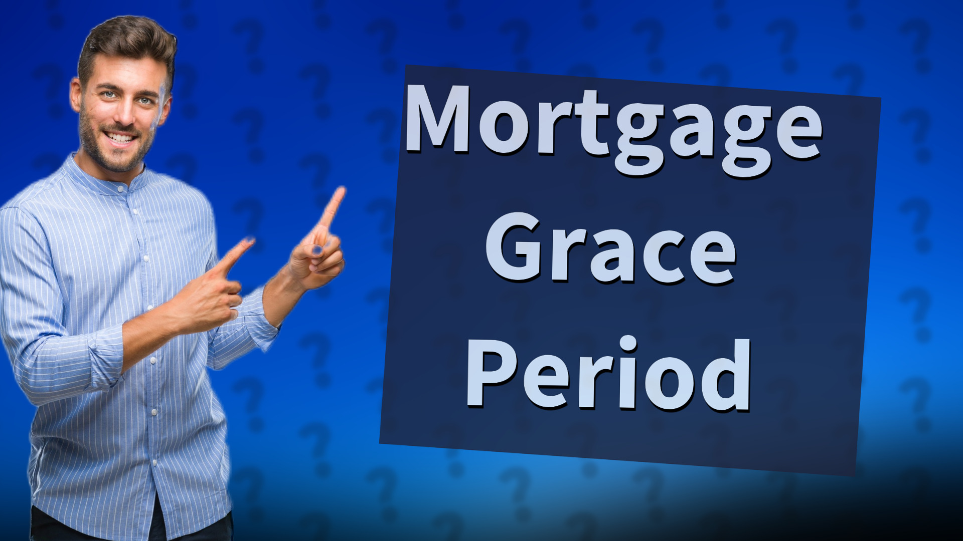 Mortgage Grace Period