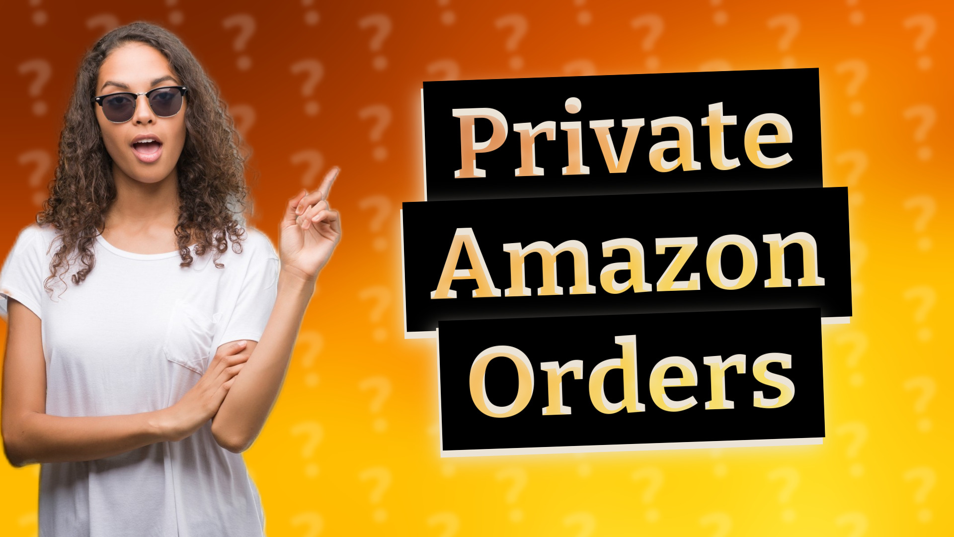 Private Amazon Orders