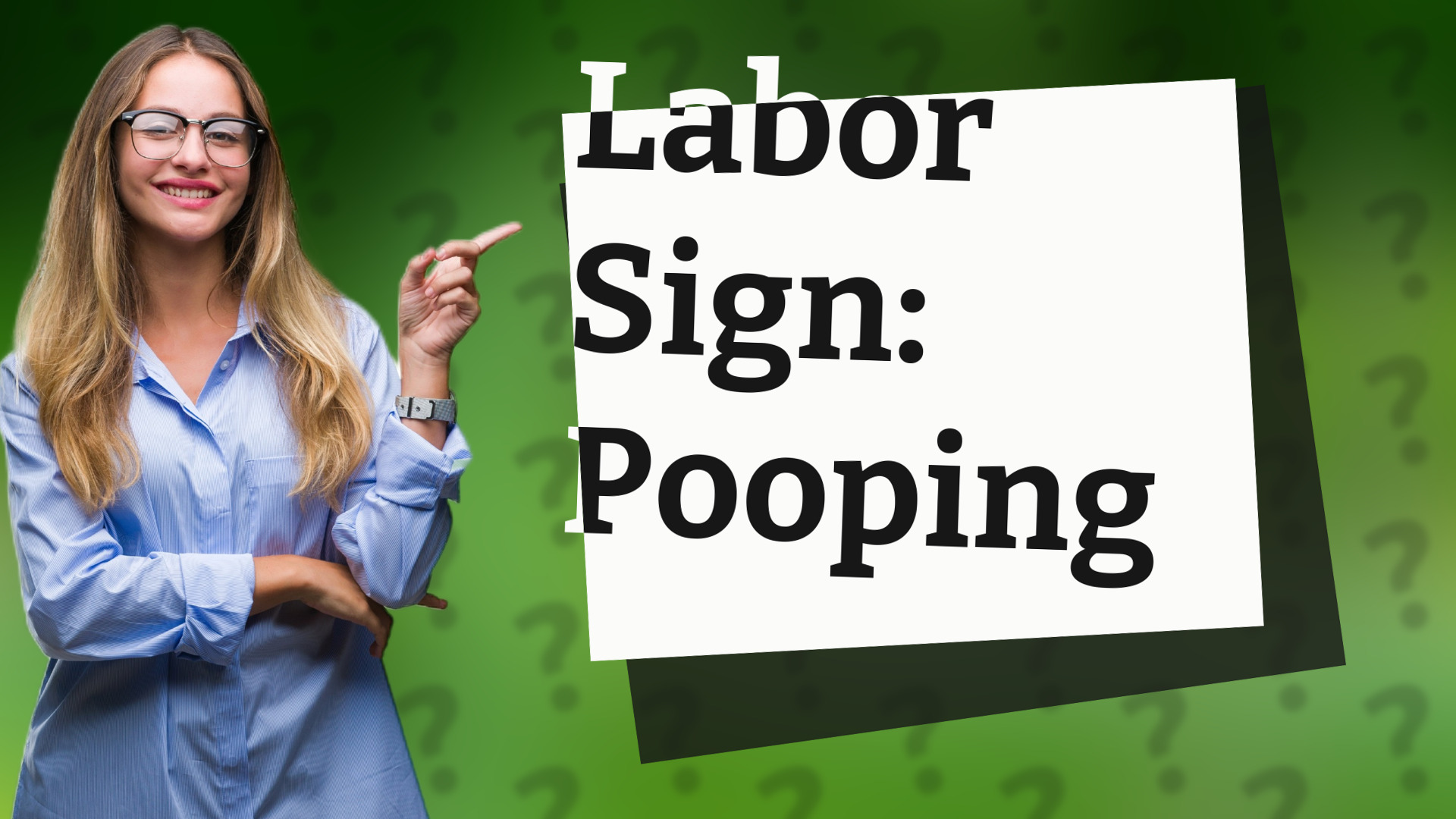 Labor Sign: Pooping