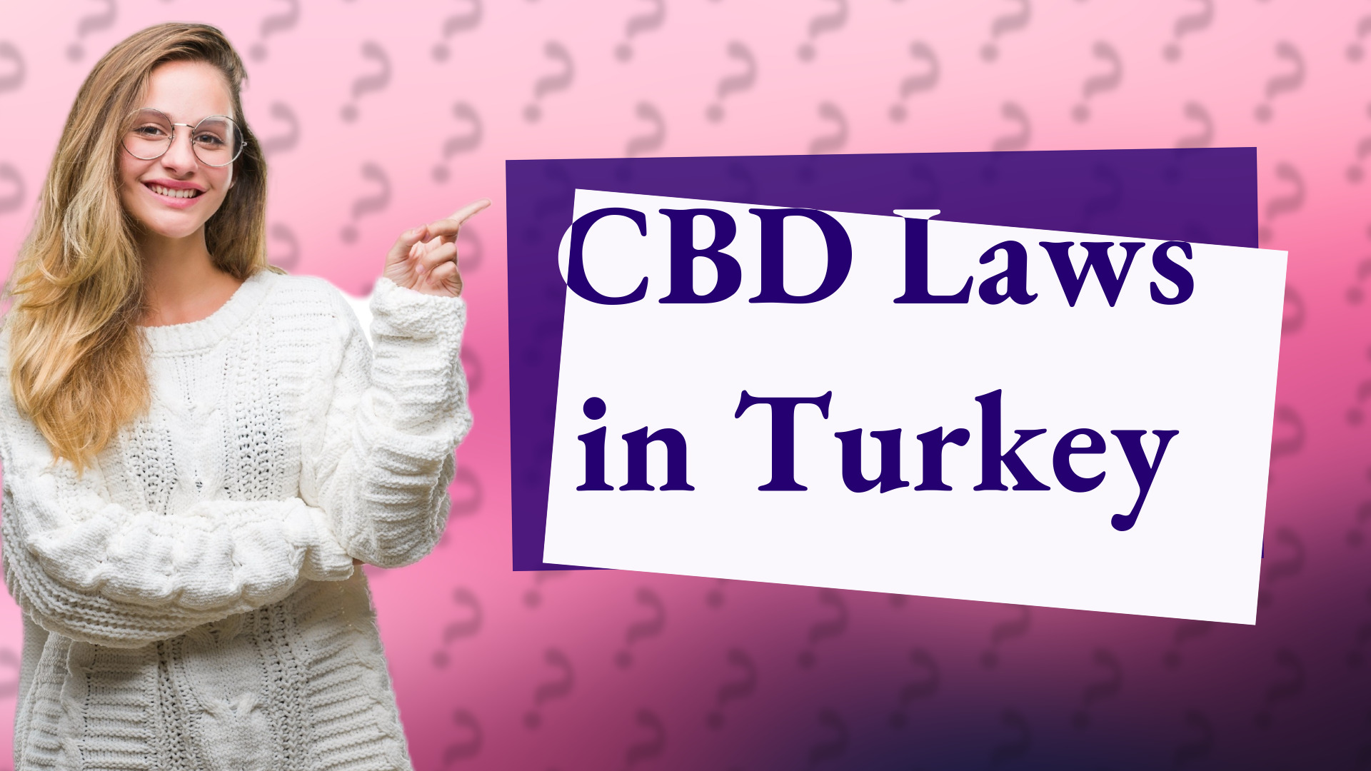 CBD Laws in Turkey