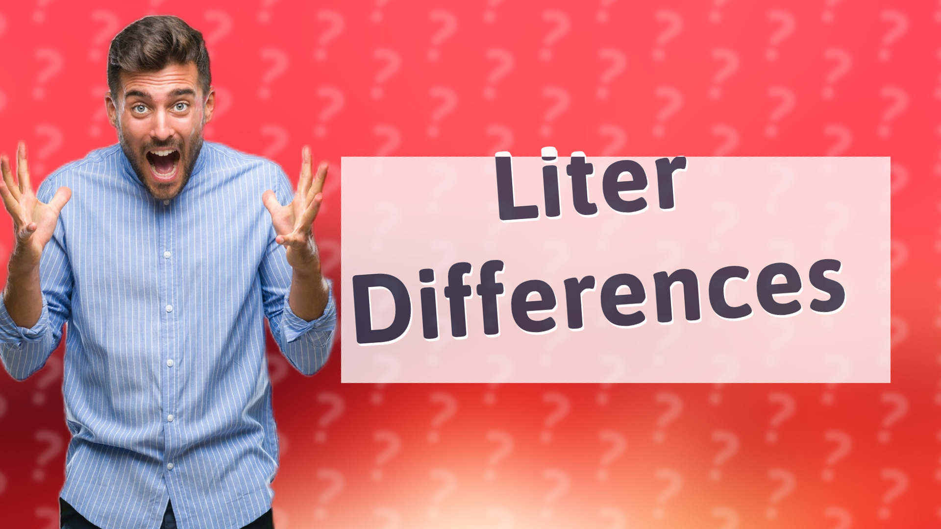 Liter Differences