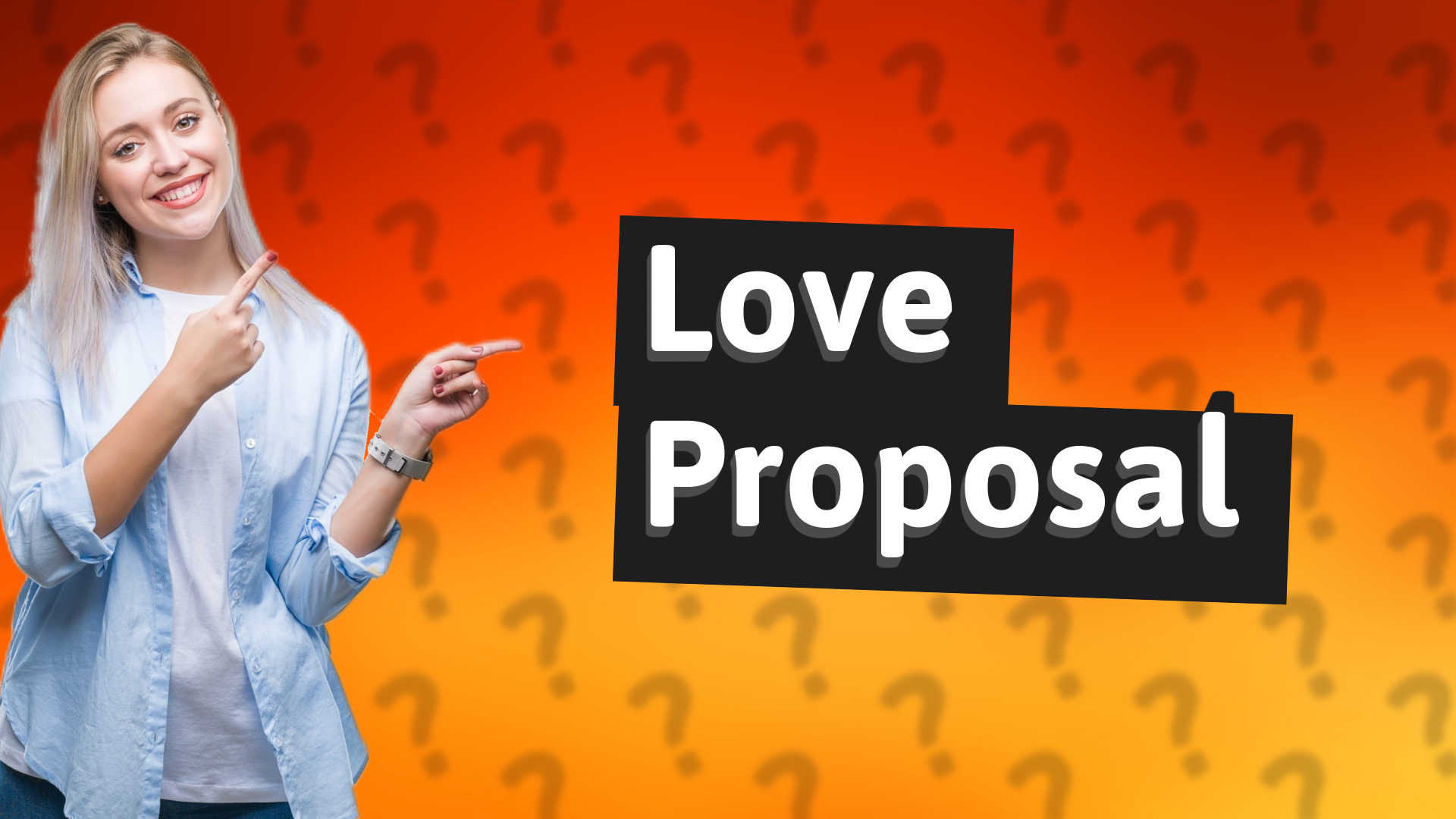 Love Proposal