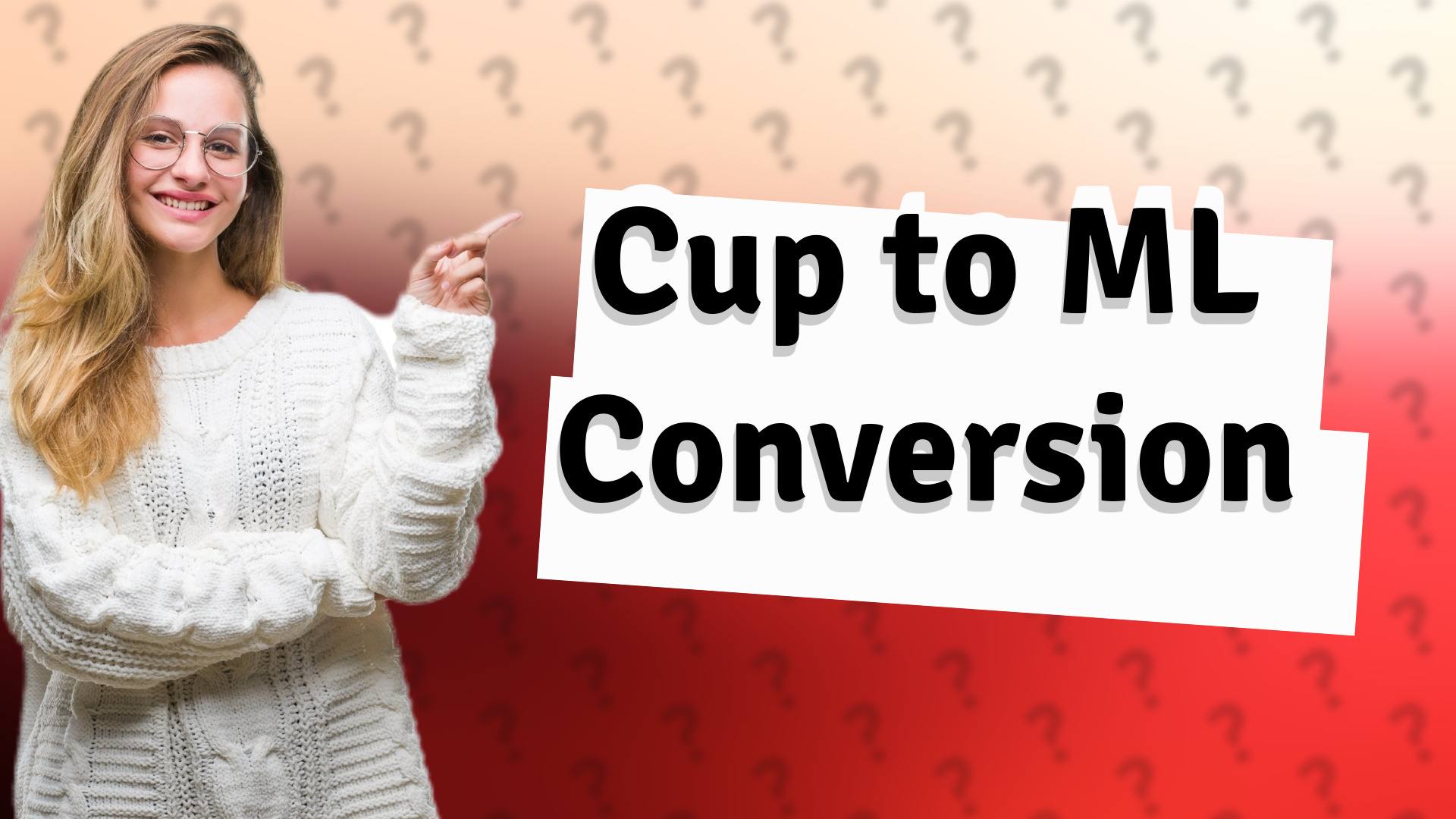 Cup to ML Conversion