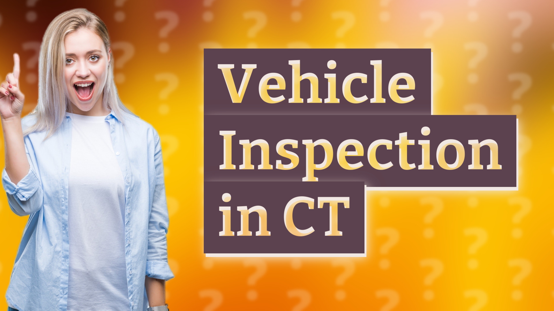 Vehicle Inspection in CT