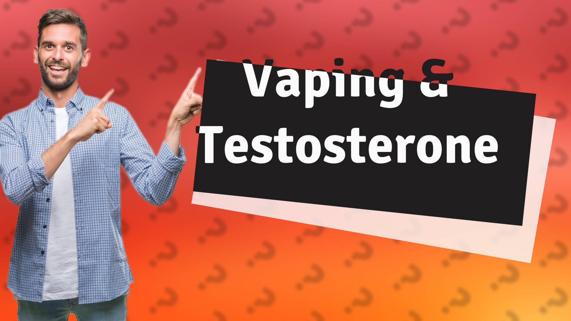 Vaping & Testosterone