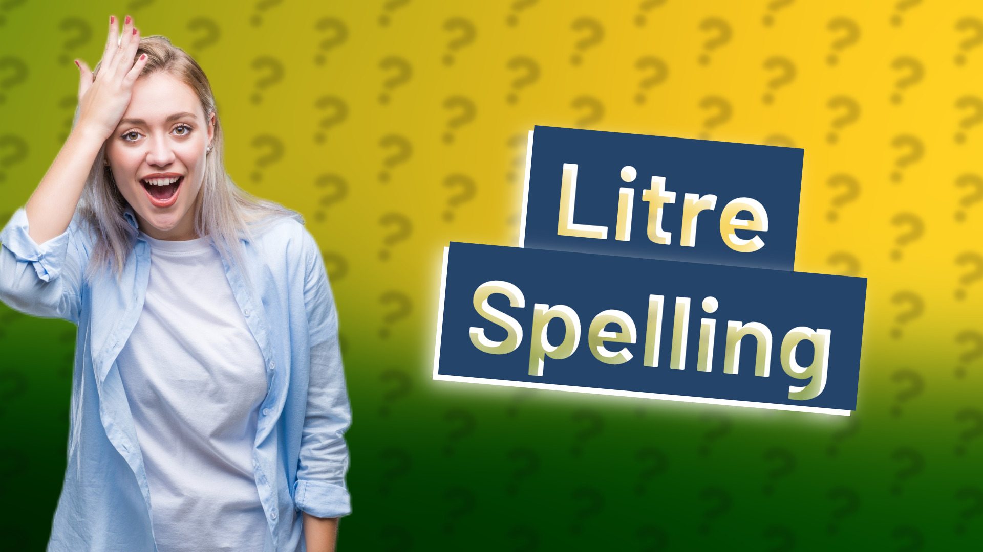 Litre Spelling