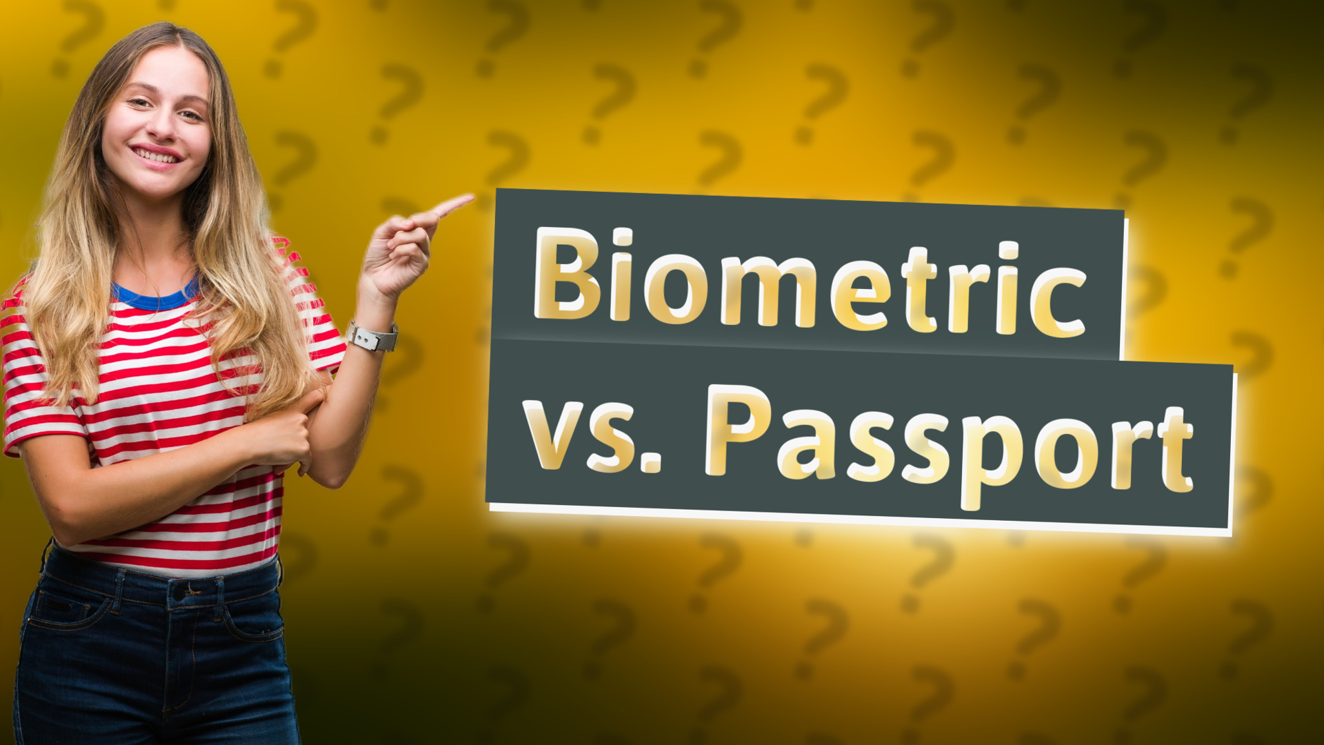 Biometric vs. Passport