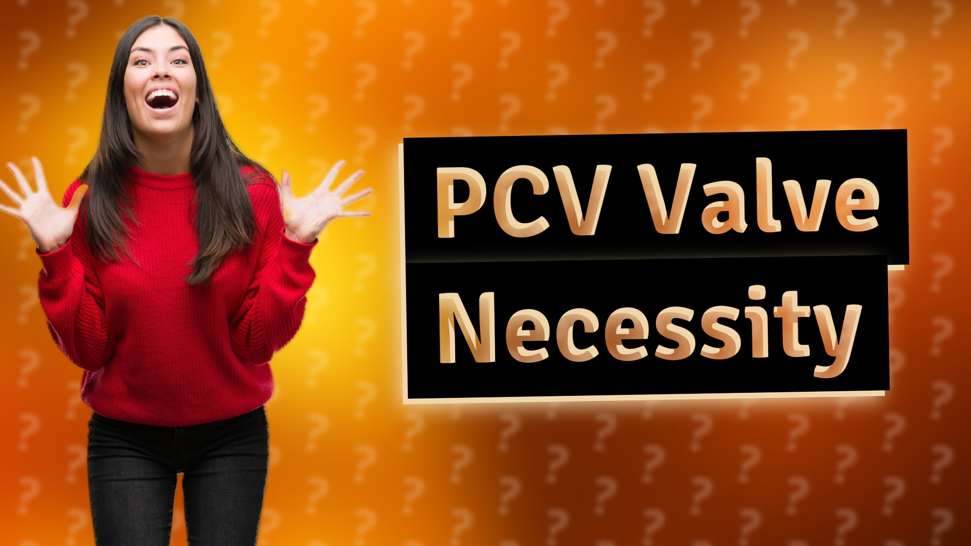 PCV Valve Necessity
