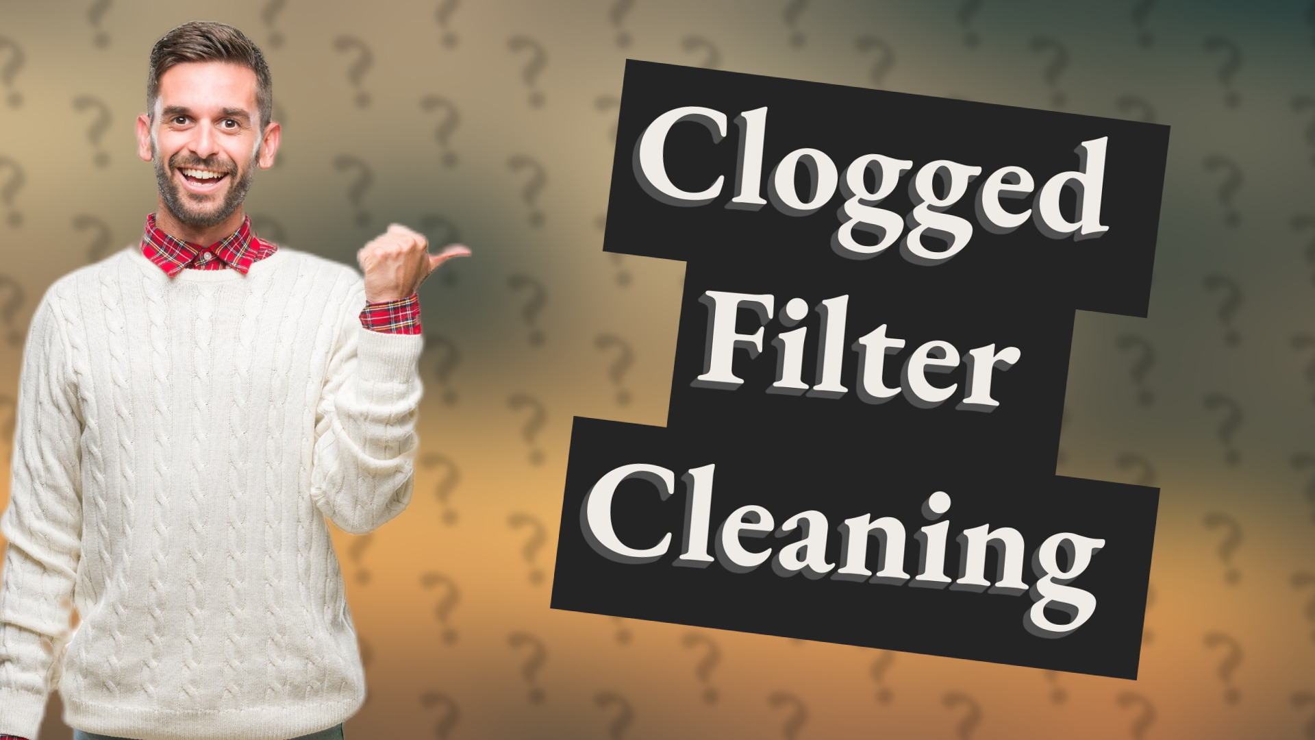 Clogged Filter Cleaning