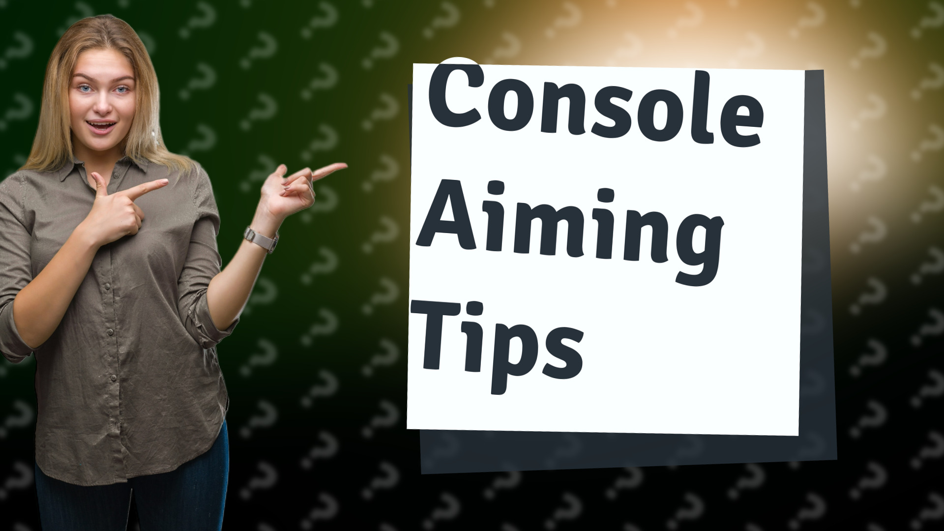 Console Aiming Tips