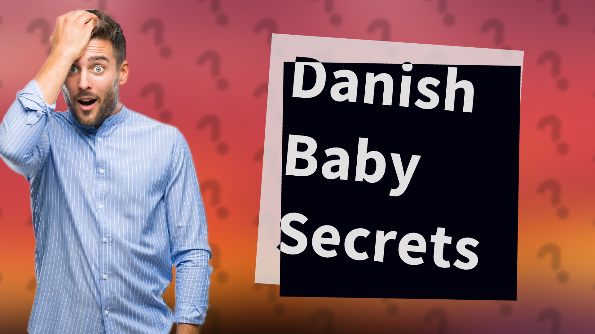 Danish Baby Secrets
