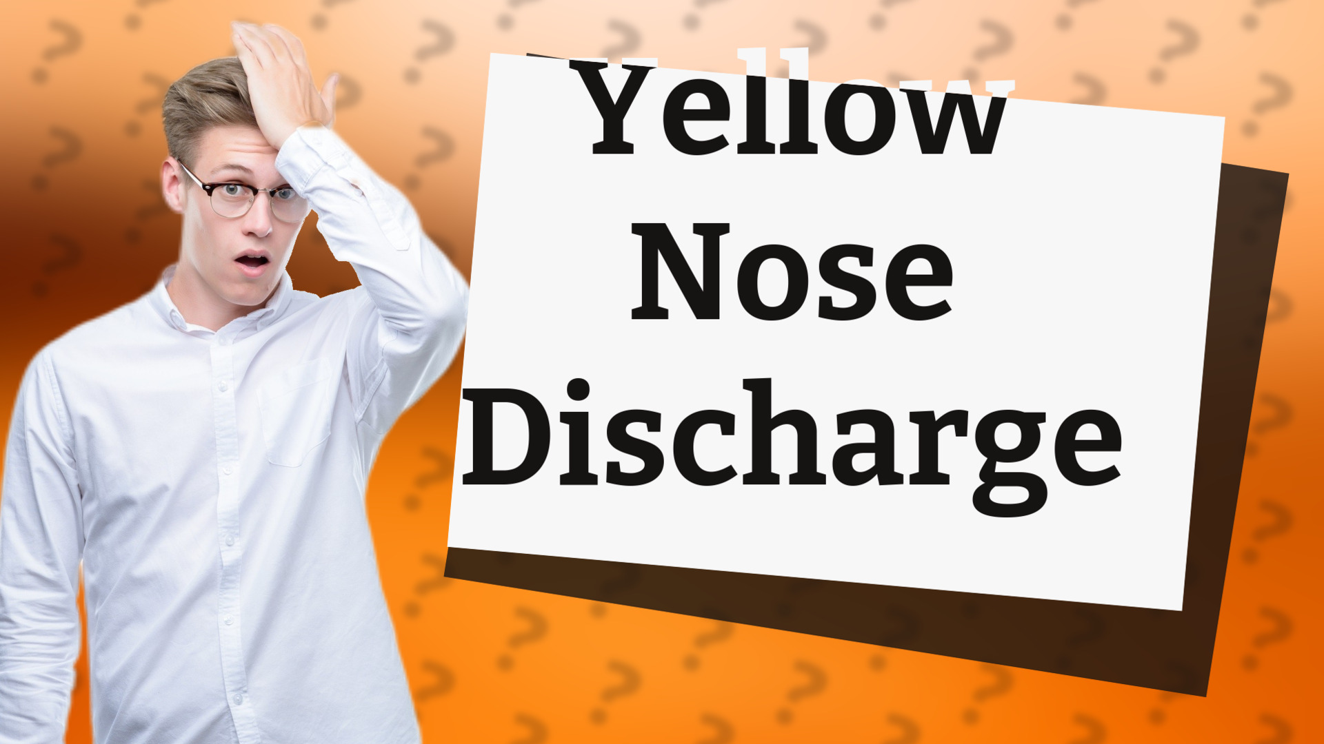 Yellow Nose Discharge