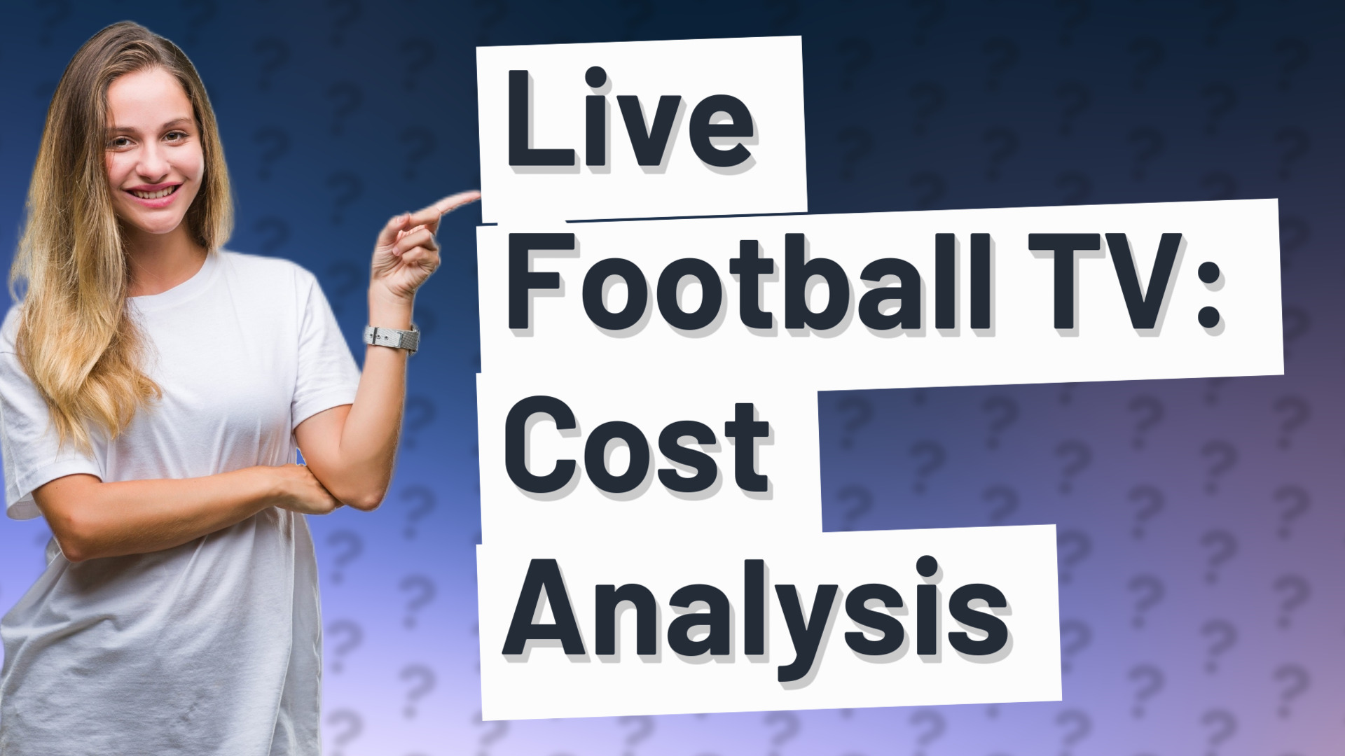 Live Football TV: Cost Analysis