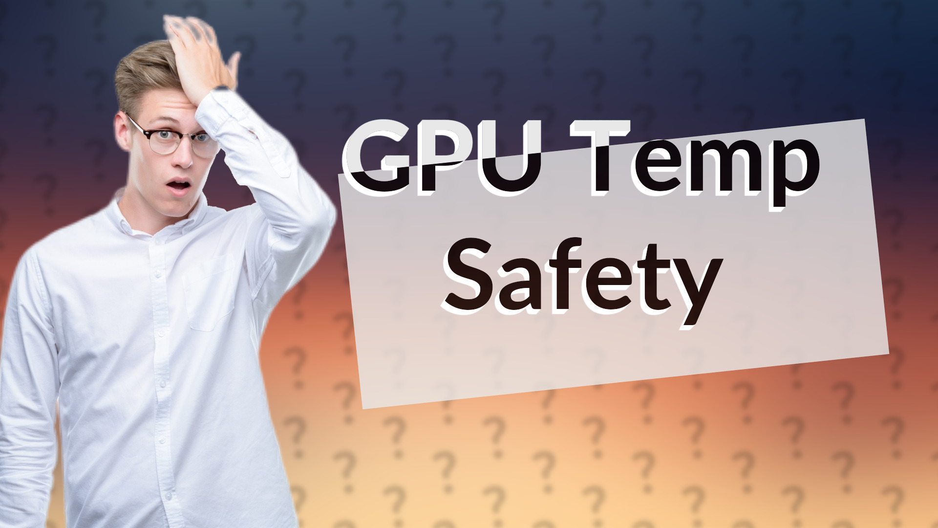 GPU Temp Safety