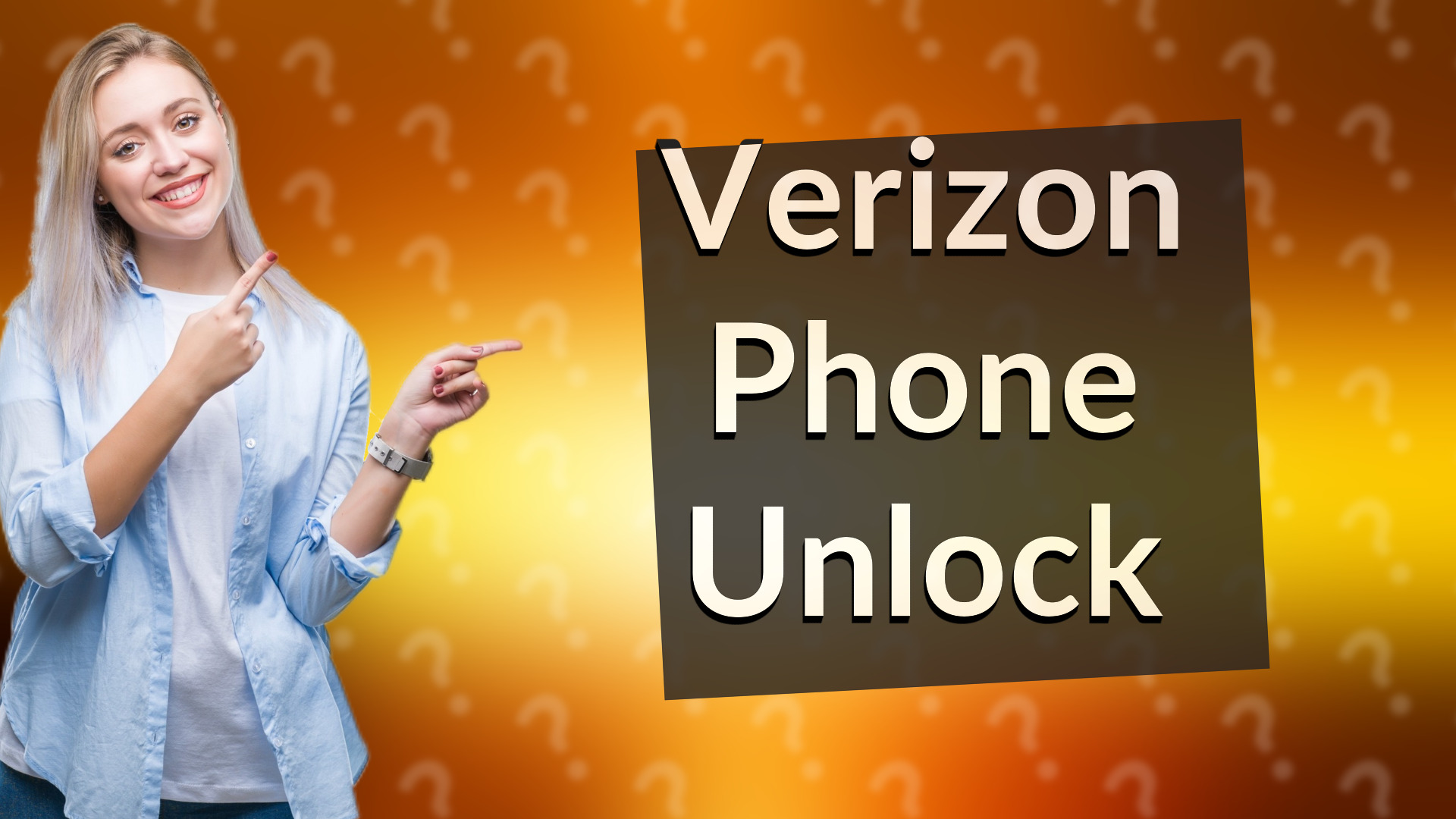 Verizon Phone Unlock