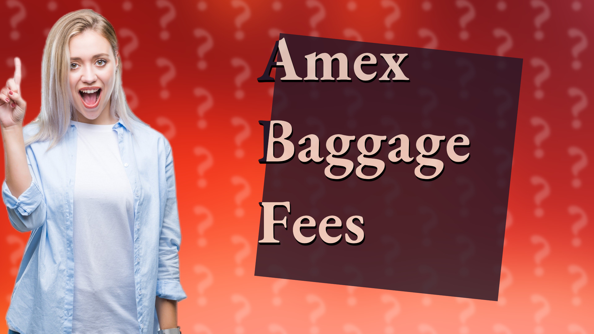 Amex Baggage Fees