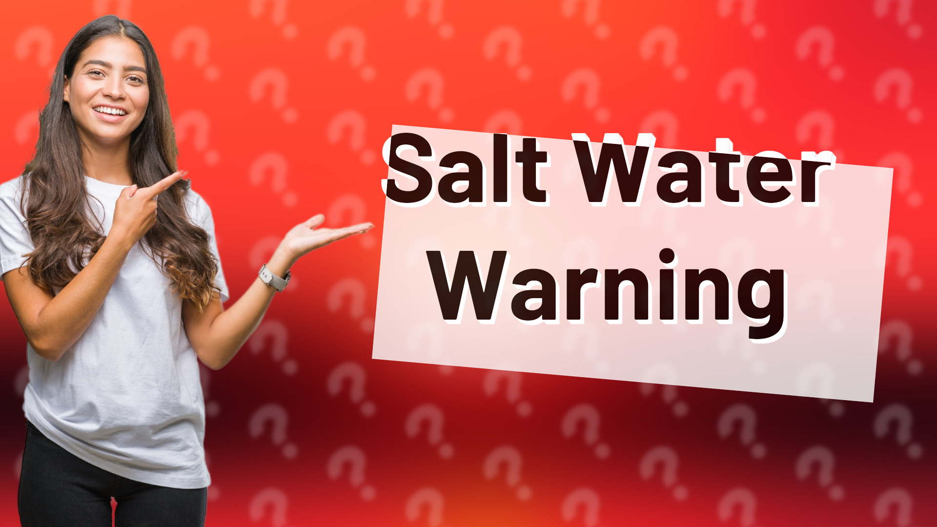 Salt Water Warning