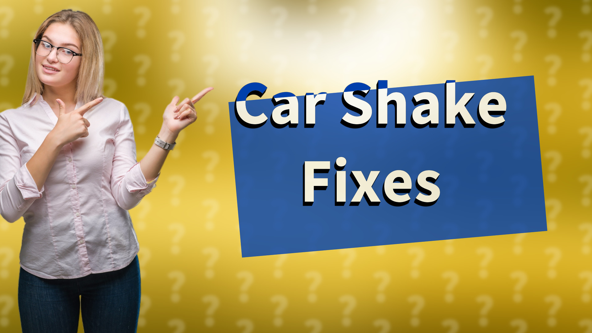 Car Shake Fixes