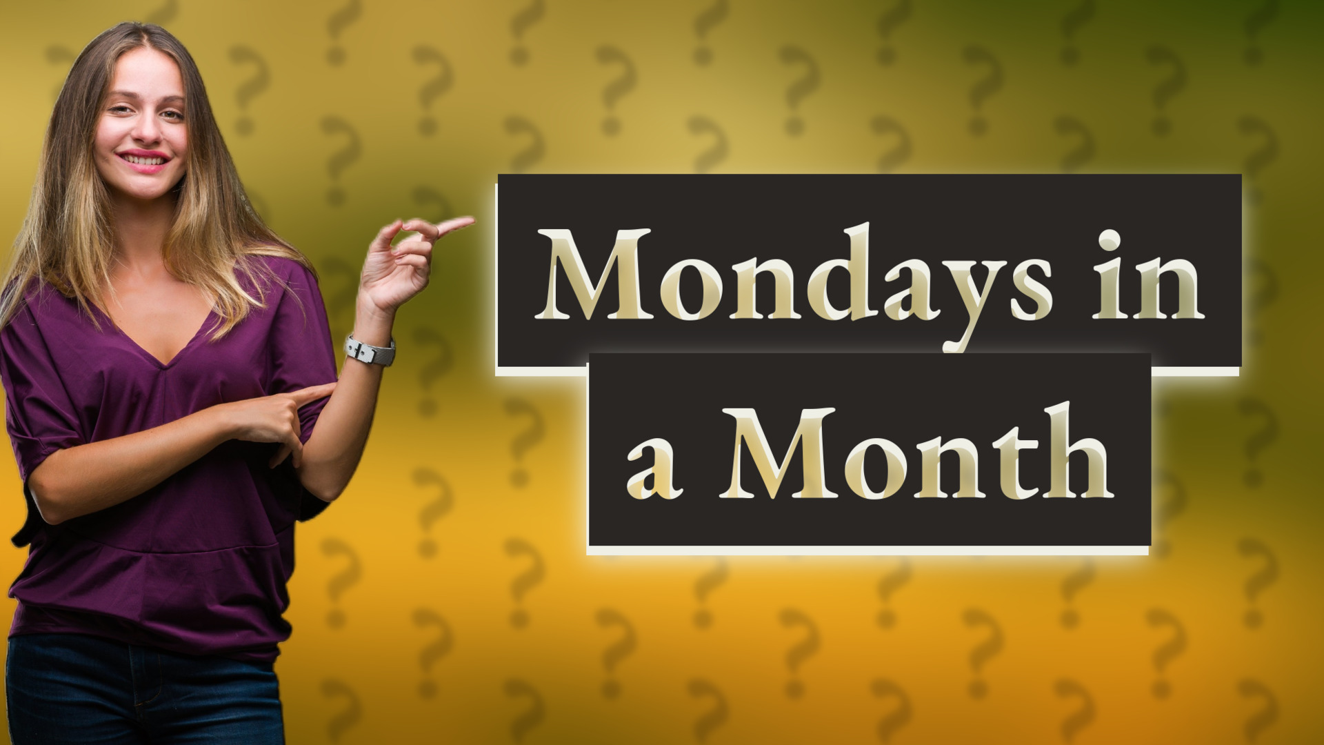 Mondays in a Month