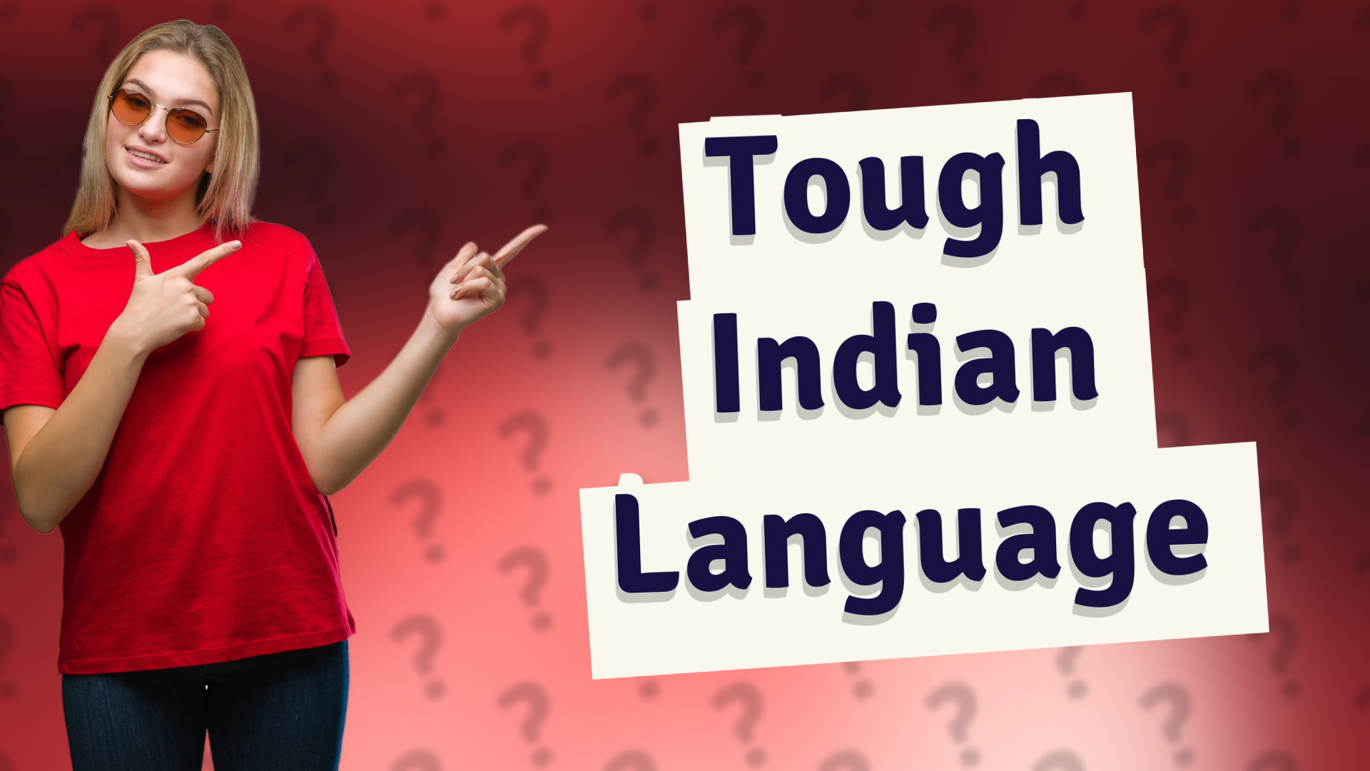 Tough Indian Language