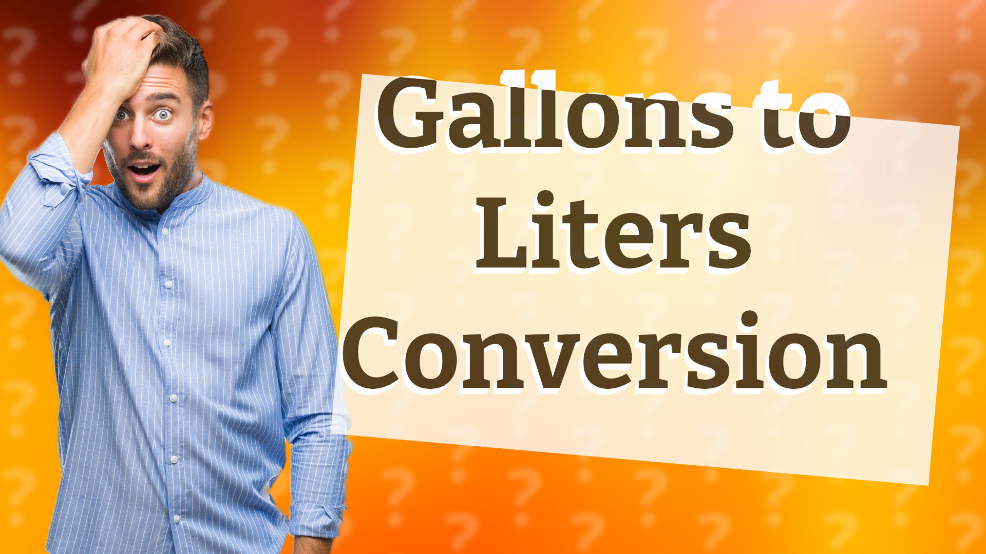 Gallons to Liters Conversion